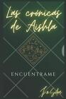 Las Cronicas de Aishla: Encuentrame by Jonatan Silva Paperback Book