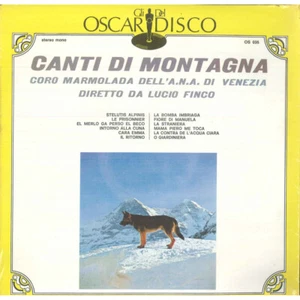Coro Marmolada Lucio Finco Lp Canti Di Montagna Gli Oscar Del Disco Sigillato - Picture 1 of 2