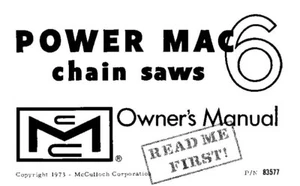 Operator Instruction Maint Manual Fits McCulloch Power Mac 6 Chain Saws 1973 - Picture 1 of 12