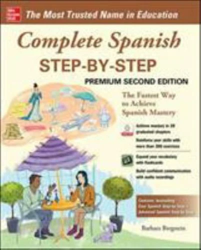 Complete Spanish Step-By-Step, Premium Second Edition by Barbara Bregstein (2020, Trade Paperback)