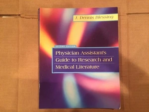 Physician Assistant's Guide to Research and Medical Literature by J. Dennis... - Picture 1 of 5