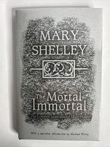 The Mortal Immortal Mary Shelley 1996 Tachyon Press 1st #/100 Signed by Bishop - Picture 1 of 5