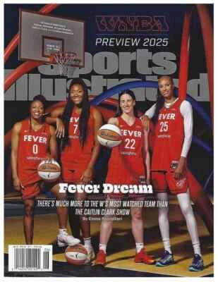 INDIANA FEVER - WNBA PREVIEW - Sports Illustrated Magazine - June 2025 - NEW