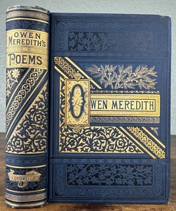 ANTIQUE 1880 VICTORIAN POETRY BOOK:THE POETICAL WORKS OF OWEN MEREDITH~BLUE/GOLD - Picture 1 of 17