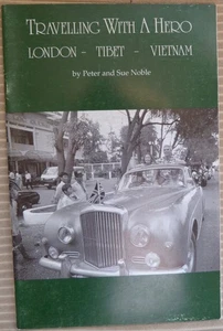 Bentley Continental Travelling with a Hero - London Tibet Vietnam P&S Noble - Picture 1 of 1
