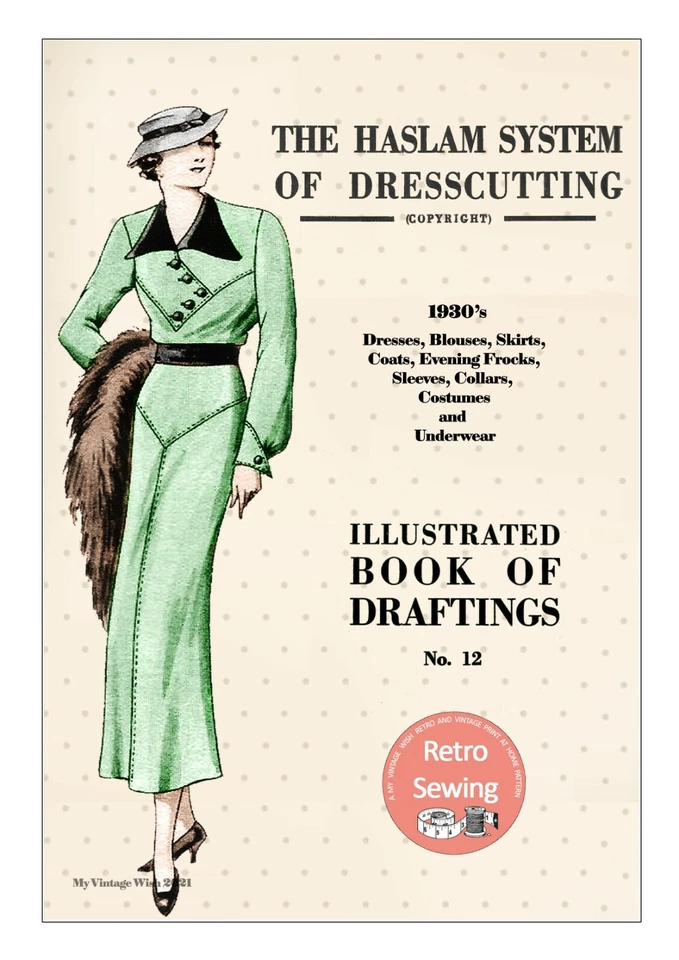 The Haslam System of Dresscutting No. 12 1930s Design Booklet - Image 1 of 4