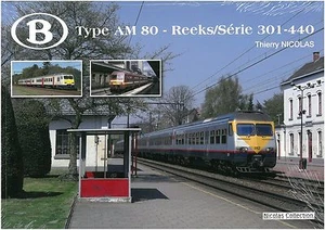 Nicolas Collection 978-2-930748-54-2 BUCH SNCB Type AM 80 Série 301-440 Neu+OVP - Bild 1 von 1
