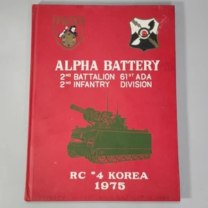 Army Yearbook 1975 Alpha Battery 2nd Battalion Infantry 61st ADA Korea RC Pelham - Bild 1 von 24