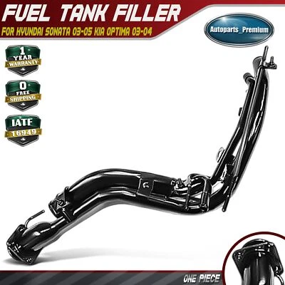 Fuel Tank Filler Neck for Hyundai Sonata 03-05 Kia Optima 03-04 L4 2.4L V6 2.7L - Image 1 of 4