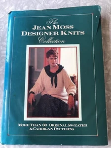 Jean Moss Designer Knits Collection by Jean Moss (1991, Hardcover) - Picture 1 of 9
