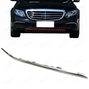 Front Bumper Molding Trim For 2016-20 Mercedes Benz E Class E300 E450 Non Sport - Picture 1 of 5