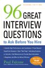 96 Great Interview Questions to Ask Be..., Paul Falcone