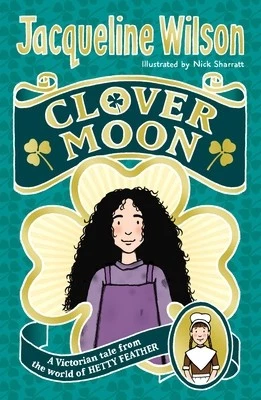 CLOVER MOON by Jacqueline Wilson - Image 1 of 1