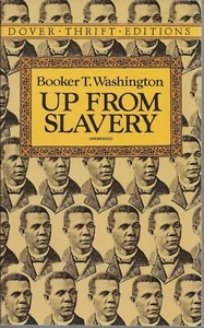 Up from Slavery by Booker T. Washington (1995 Dover Thrift Paperback) - Picture 1 of 2