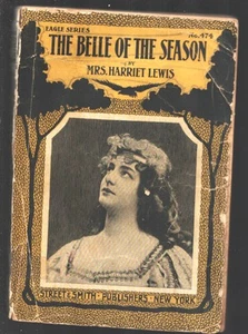 Eagle Series #474 1892-"The Belle of The Season" or the False Heir-by Harriet Le - Picture 1 of 2