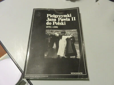 Pielgrzymki Jana Pawła II Do Polski 1979-1991 Monografías En Lengua Polaca - Imagen 1 de 4