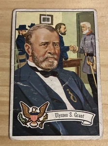 1956 Topps US Presidents Ulysses Grant #21 Poor - Picture 1 of 3