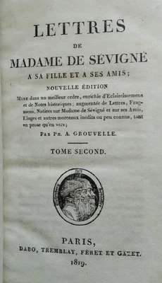 Ancien livre (1819) : LETTRES DE MADAME DE SEVIGNE A SA FILLE ET A SES AMIS (T2) - Photo 1/4