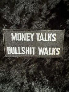 MONEY TALKS BS WALK VINTAGE HAT VEST PATCH BADGE HIPSTER BIKER FUNNY NOVELTY #16 - Picture 1 of 4