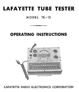 Lafayette TE-15 Tube Tester Owner's Manual Plus Tube Data