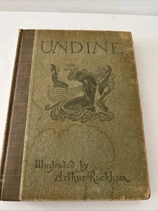 Undine by Friedrich de la Motte Fouqué - 1911 - Illustrated by Arthur Rackham - Imagen 1 de 19