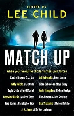 Match Up, Child, Lee & Brown, Sandra & Box, C. J. & McDermid, Val & James, Peter - Image 1 of 1