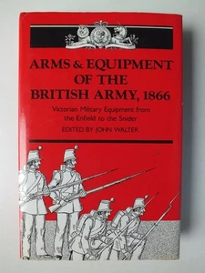 Arms and Equipment of the British Army 1866 - John Walter - Picture 1 of 6