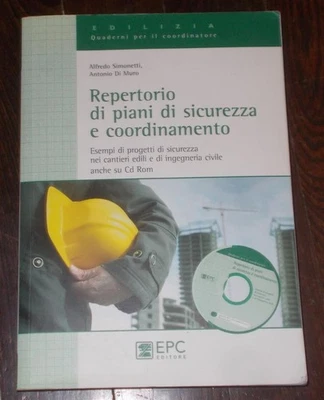 REPERTORIO DI PIANI DI SICUREZZA E COORDINAMENTO E CD-ROM SIMONETTI DI MURO 2011 - Immagine 1 di 4