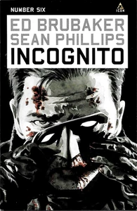 INCOGNITO #6 (OF 6) ED BRUBAKER & SEAN PHILLIPS ICON/MARVEL AUG 2009 NM - Picture 1 of 2