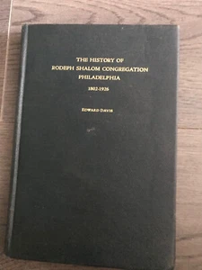 The History of Rodeph Shalom Congregation Philadelphia 1802-1926 - Bild 1 von 4