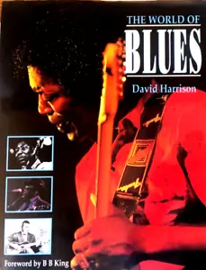 World of Blues von David Harrison (1994, Hardcover) - Bild 1 von 2