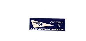 Vintage Airline Label EAST AFRICAN AIRWAYS Fly There by - Picture 1 of 2