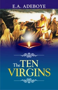 The Ten Virgins by E. A. Adeboye - Picture 1 of 1