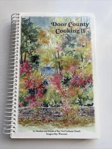 Door County Cooking 2 Cookbook Wisconsin Bay View Lutheran Sturgeon Bay - Bild 1 von 6