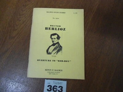 HECTOR BERLIOZ Overture to Rob Roy - No.1219 Kalmus Study Score - Image 1 of 4