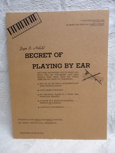 Joyce E. Nichols' Secret of Playing by Ear Klavierorgel 1974 Notenbuch - Bild 1 von 5