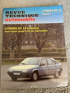 REVUE TECHNIQUE CITROEN BX 14 E  RE TRE LEADER TE TGE 1.3 1.4 1360cc ESSENCE - Picture 1 of 20