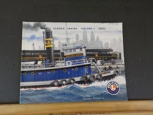 Lionel Classic Trains Katalog 2003 Band 1 2003 - Bild 1 von 4
