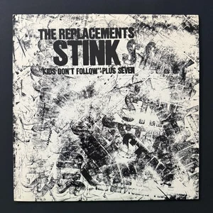THE REPLACEMENTS Stink Kids Don't Follow Plus Seven Vinyl Record Album 1986 NM - Picture 1 of 2