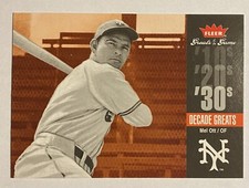 2006 Fleer Greats of the Game 30’s Decade Great MEL OTT #DEC-MO HOF Giants 