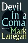 Mark Lanegan Devil in a Coma