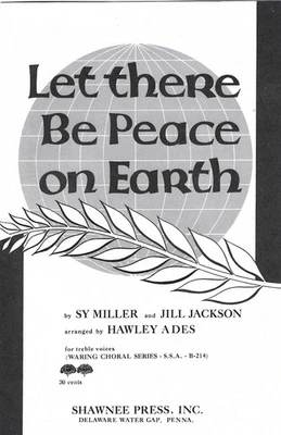 Let There Be Peace on Earth Sy Miller Jill Jackson SSA Choir Shawnee Press Foto 1 de 2