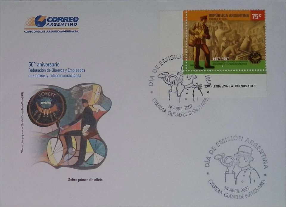 O) 2007 ARGENTINA, FEDERACIÓN DE TRABAJADORES POSTALES Y DE TELECOMUNICACIONES, FDC XF Foto 1 de 1