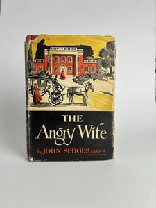 The Angry Wife By Pearl S. Buck 1947 1st Edition HC Book - Picture 1 of 5
