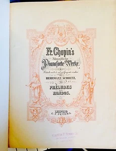 Antique Frederick Choplin Pianoforte Werke Herrmann Scholts Preludes Rondos 1896 - Picture 1 of 8