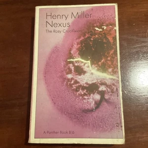 The Rosy Crucifixion - Henry Miller Nexus - 1966 2nd edition rare vintage book - Picture 1 of 2