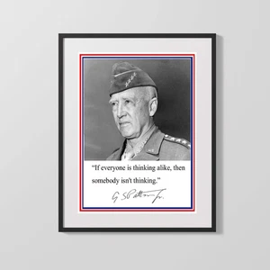 Classic Quotes - General Patton - Think Different - Military Leadership Quote - Picture 1 of 5