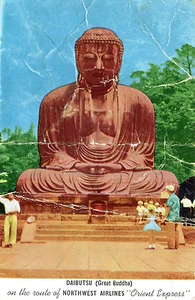 Vintage Postcard NORTHWEST AIRLINES Orient Express Route DAIBUTSU Great Buddha  - Picture 1 of 2
