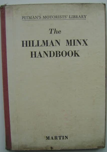 Hillman Minx guide to all Side valve models 1932-1954 5th Edition - Picture 1 of 1