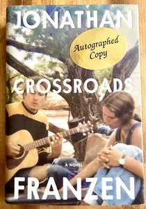 CROSSROADS by JONATHAN FRANZEN 2021 FIRST PRINTING NOVEL HC/DJ *SIGNED* BOOK NF - Picture 1 of 7